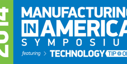 Manufacturing in America Symposium 2014.