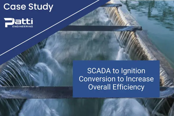 SCADA to Ignition Conversion to Increase Overall Efficiency